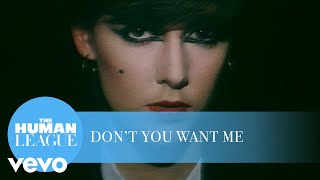 Don’t You Want Me - The Human League