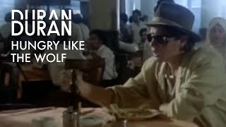 Hungry Like The Wolf - Duran Duran