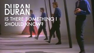 Is There Something I Should Know - Duran Duran