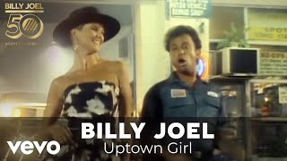 Uptown Girl - Billy Joel