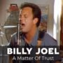 A Matter Of Trust - Billy Joel